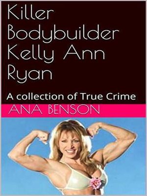cover image of Killer Bodybuilder Kelly Ann Ryan